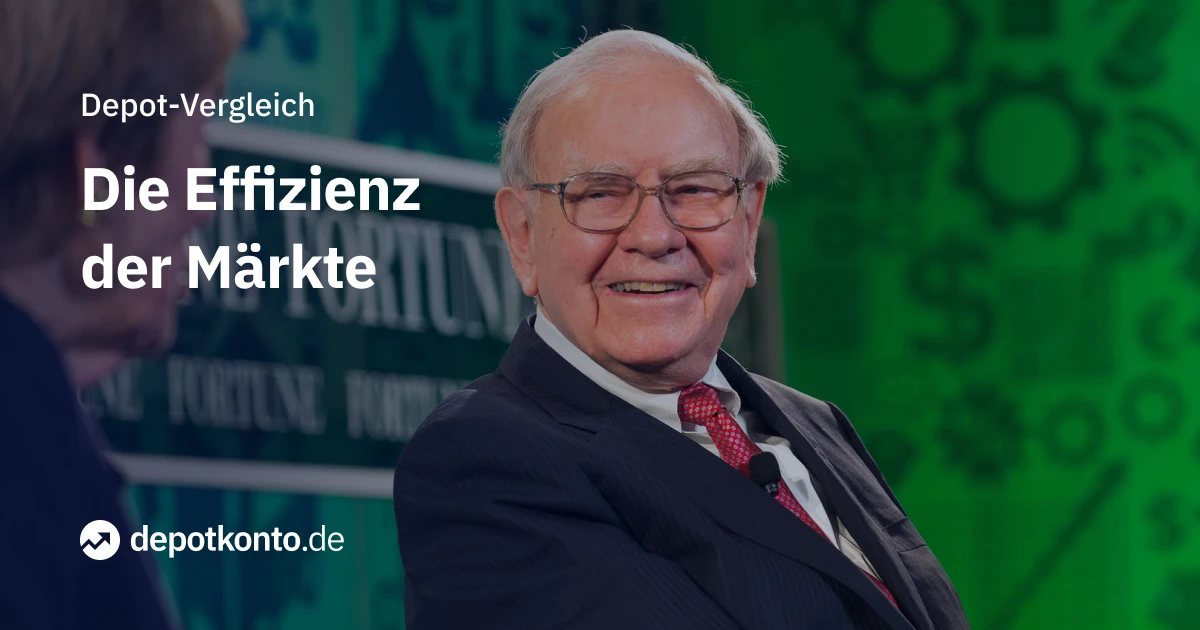 Warren Buffett: Die Effizienz der Märkte