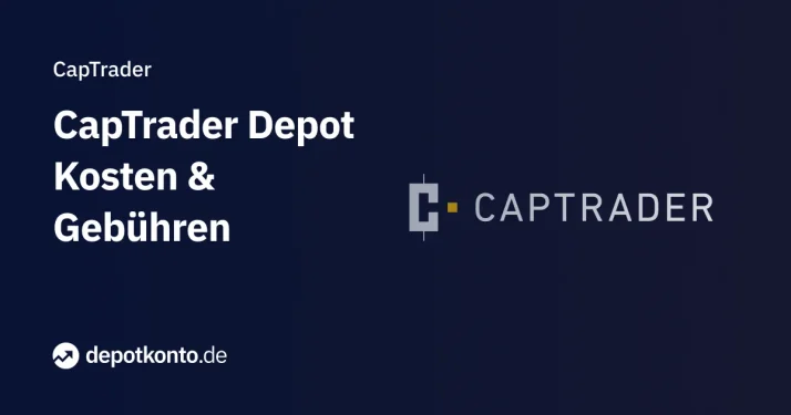 Captrader Depot Kosten und Gebühren