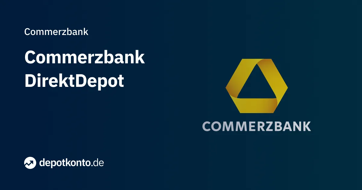 Commerzbank Depot Vergleich