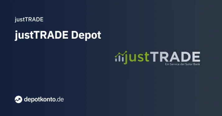 JustTrade Depot Vergleich