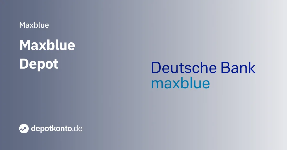 Maxblue Depot Vergleich