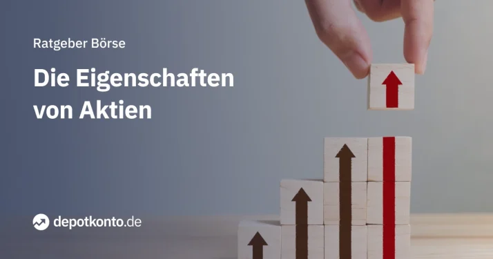 Die Eigenschaften von Aktien